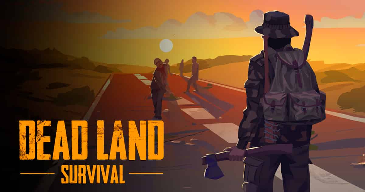 Dead Land Survival