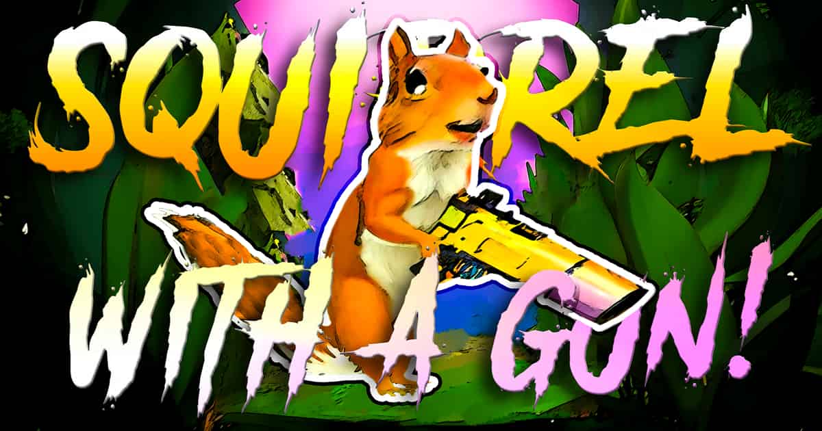 Squirrel With A Gun